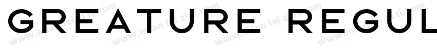 Greature Regular字体转换